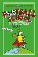 Football School Season 1: Where Football Explains the World