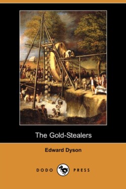 Gold-Stealers (Dodo Press)