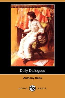 Dolly Dialogues (Dodo Press)