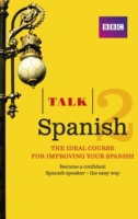 Talk Spanish 2 (Book + CD) The ideal course for improving your Spanish