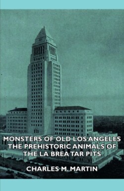 Monsters of Old Los Angeles