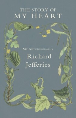 Story of My Heart - My Autobiography