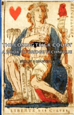 Losing Trick Count - A Book Of Bridge Technique