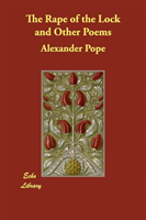 Rape of the Lock and Other Poems