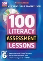 100 Literacy Assessment Lessons; Year 6
