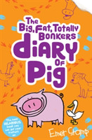 (big, fat, totally bonkers) Diary of Pig