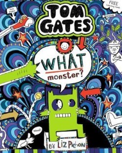 Tom Gates: What Monster? (PB) : 15