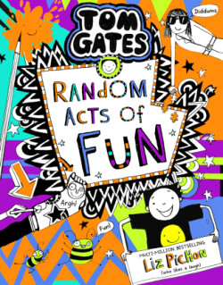 Tom Gates: Random Acts of Fun (PB) : 19