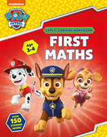 First Maths (Ages 3 to 4; PAW Patrol Early Learning Sticker Workbook)