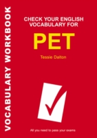 Check Your  English Vocabulary for PET Vocabulary Workbook