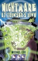 Nightmare at Trowser's Down
