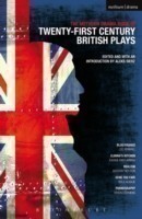 Methuen Drama Book of 21st Century British Plays