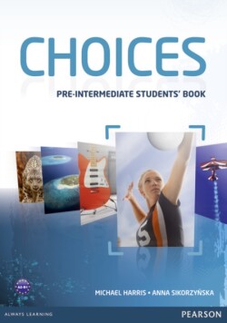 Choices Pre-Intermediate Students' Book
