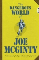 Bug Club Independent Fiction Year 6 Red B The Dangerous World of Joe McGinty