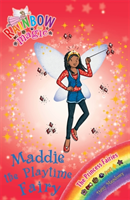 Rainbow Magic: Maddie the Playtime Fairy