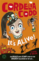 Cordelia Codd: It's Alive!