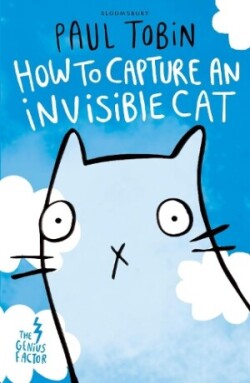 Genius Factor: How to Capture an Invisible Cat