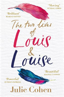 Two Lives of Louis & Louise