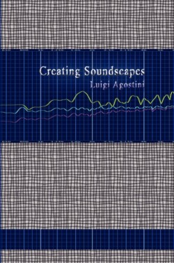 Creating Soundscapes
