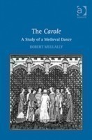 Carole: A Study of a Medieval Dance