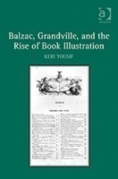 Balzac, Grandville, and the Rise of Book Illustration