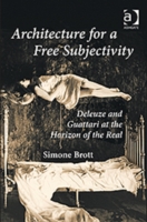 Architecture for a Free Subjectivity