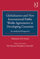 Globalization and New International Public Works Agreements in Developing Countries