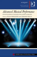Advanced Musical Performance: Investigations in Higher Education Learning
