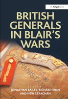 British Generals in Blair's Wars