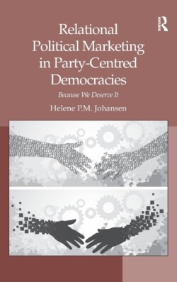 Relational Political Marketing in Party-Centred Democracies