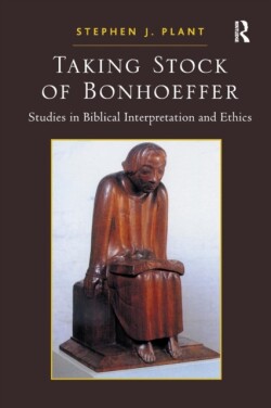 Taking Stock of Bonhoeffer
