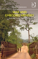 War and Embodied Memory