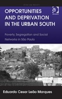 Opportunities and Deprivation in the Urban South