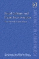 Penal Culture and Hyperincarceration