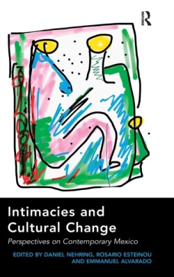 Intimacies and Cultural Change