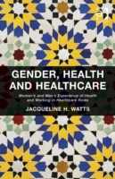 Gender, Health and Healthcare