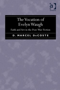 Vocation of Evelyn Waugh