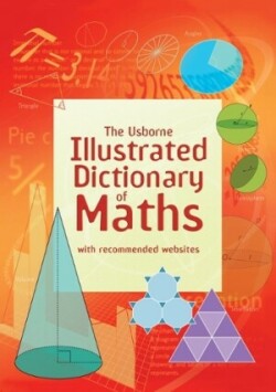 Usborne Illustrated Dictionary of Maths
