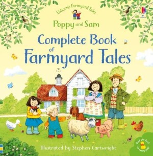 Complete Book of Farmyard Tales