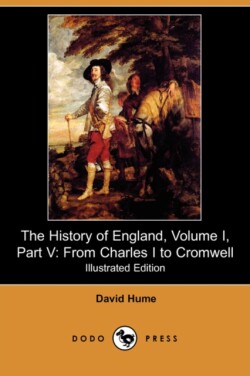 History of England, Volume I, Part V
