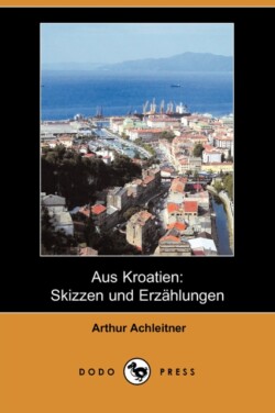 Aus Kroatien