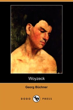 Woyzeck (Dodo Press)