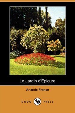 Jardin D'Epicure (Dodo Press)