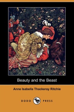 Beauty and the Beast (Dodo Press)