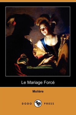 Mariage Force (Dodo Press)