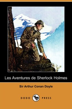 Les Aventures de Sherlock Holmes (Dodo Press)