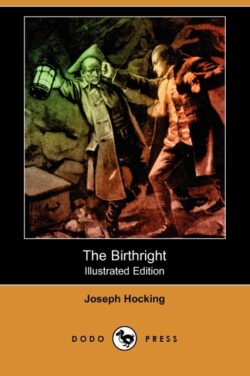 Birthright (Illustrated Edition) (Dodo Press)