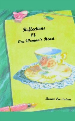 Reflections of One Woman's Heart