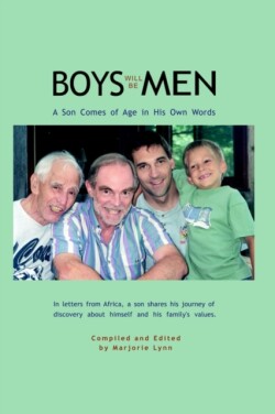 Boys Will be Men
