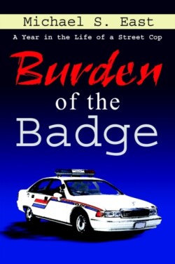 Burden of the Badge